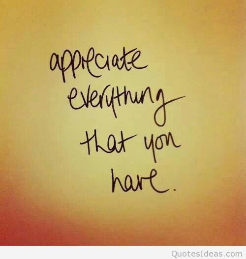 Appreciate-everything-quote-hd