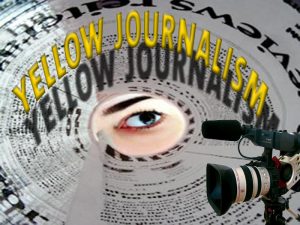 Yellow is not always good; Yellow Journalism