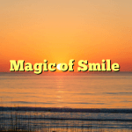 Magic of Smile