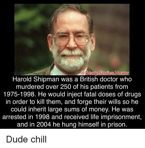 scarystories horror harold shipman was a british doctor who murdered over 6808622