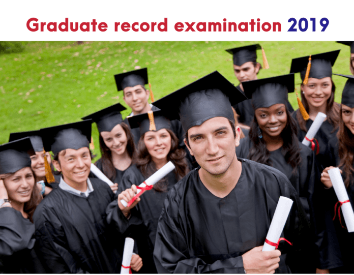 Graduate record examination 2019