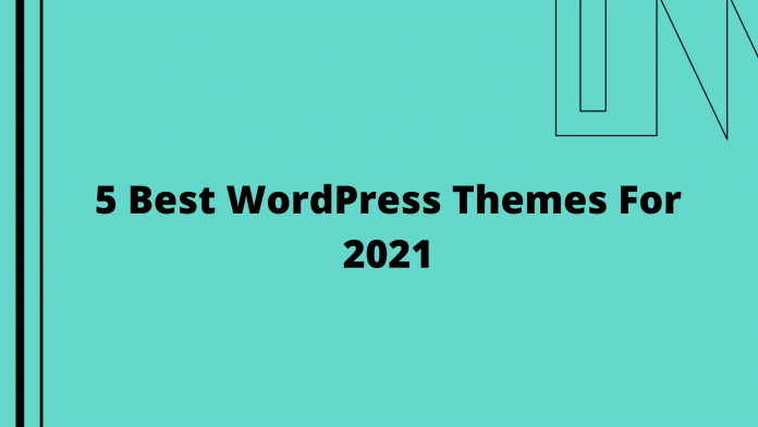 5 Best WordPress Themes